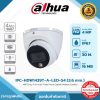 Network Cameras รุ่น DH-IPC-HDW1439T-A-LED-S4 4MP Full Colors มีไมค์บันทึกเสียง-ปรับโหมดบันทึกภาพสี24ชม. ทรงโดมติดตั้งภายในอาคาร